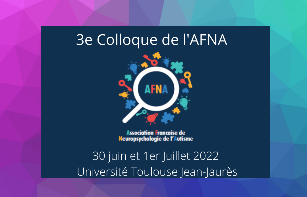 3e Colloque de l’AFNA 30 juin – 1er juillet 2022